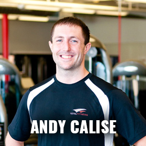 Andy Calise: Certified Personal Trainer, Fitness Consultant